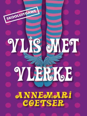 cover image of Vlis met vlerke (skooluitgawe)